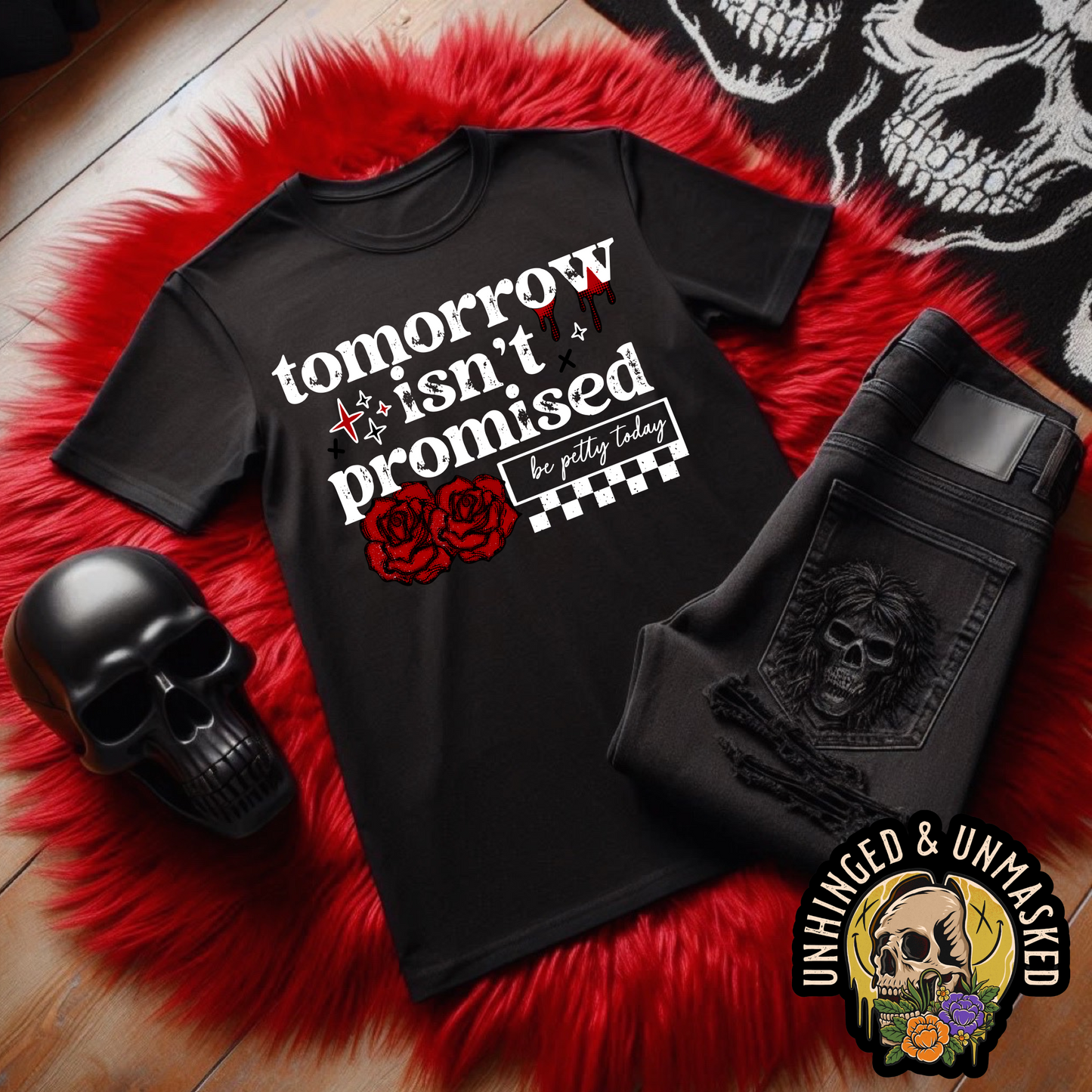 Tomorrow is not promised