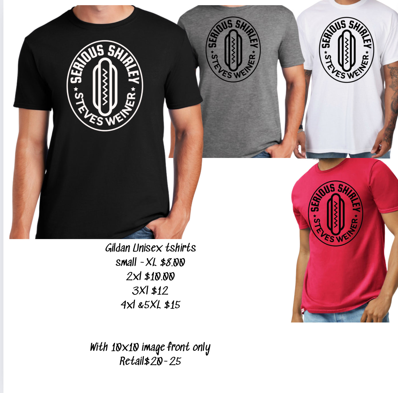 Steve’s Wiener Unisex Tshirt