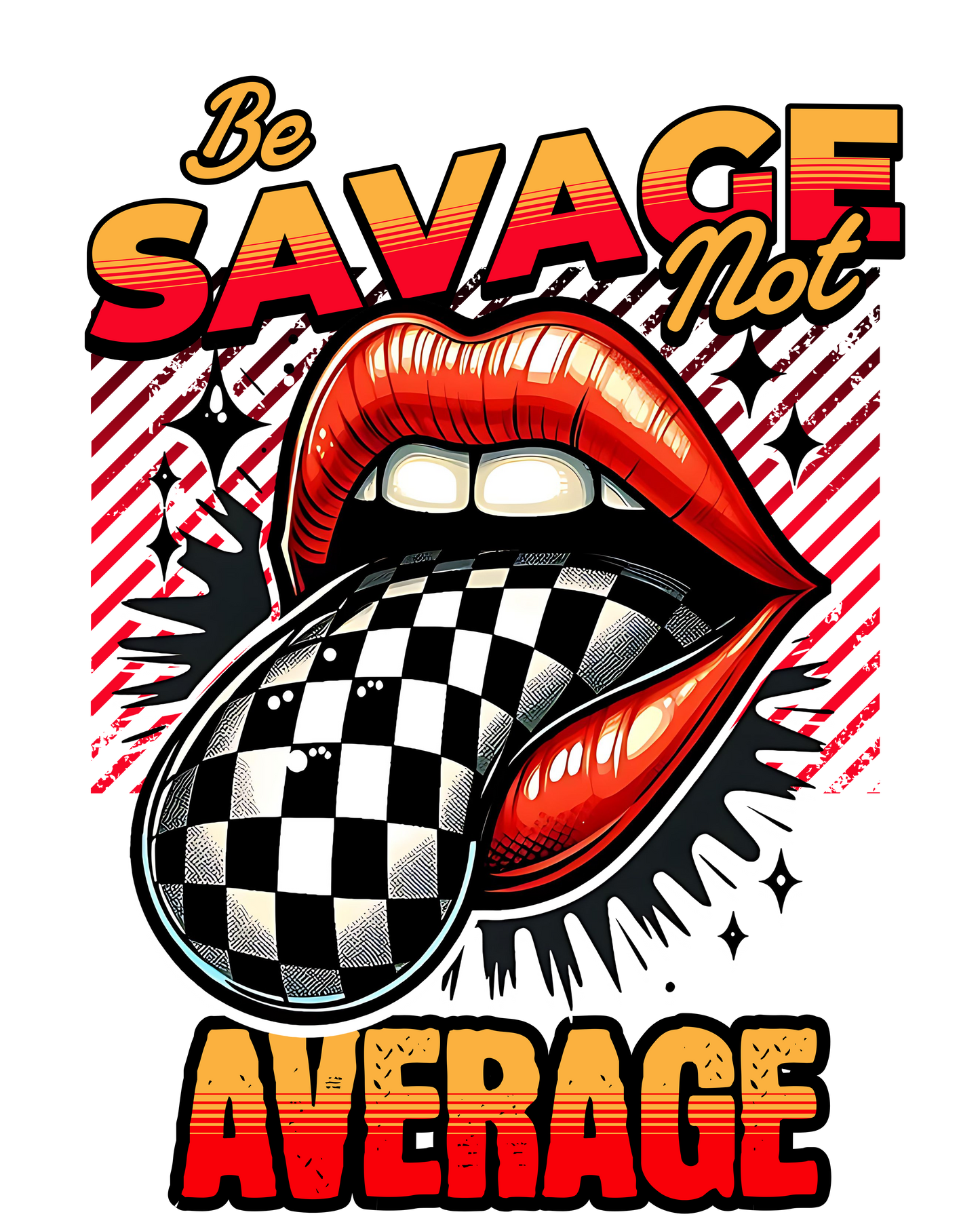 Be savage not average
