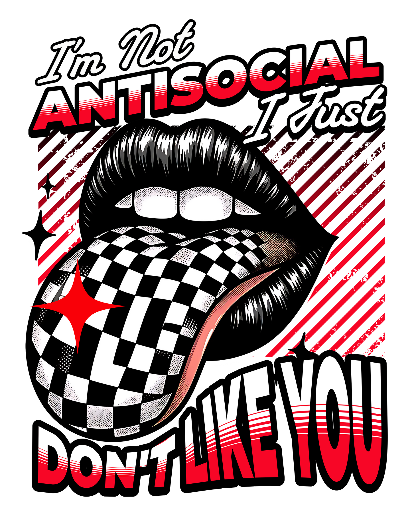 I’m not antisocial I just don’t like you