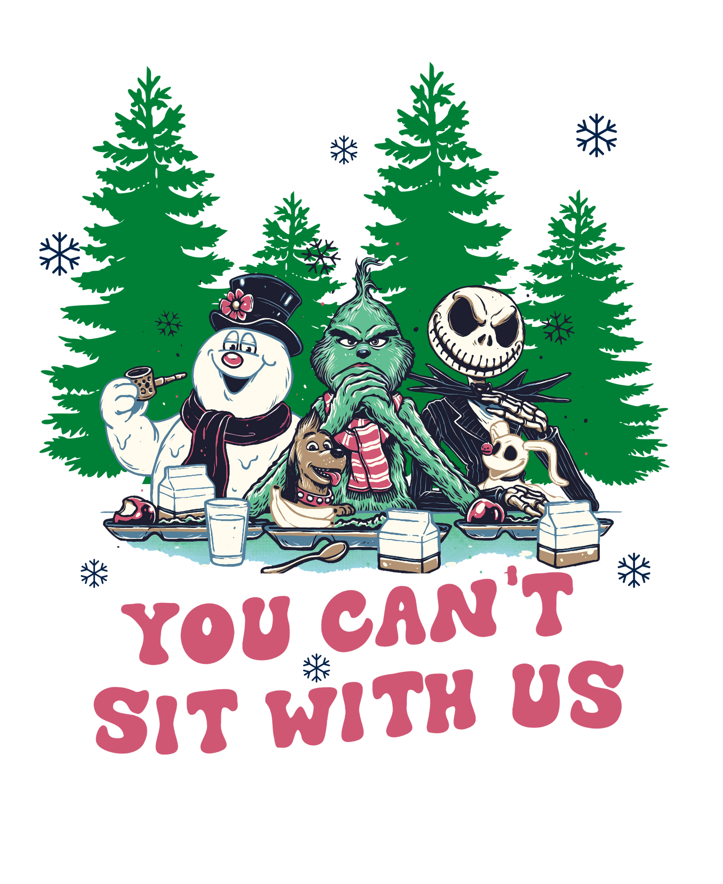You can't sit with us *winter*