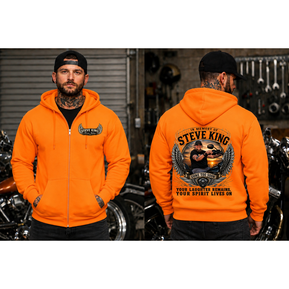 Steve King Memorial- ZIP UP- High Viz Orange- "Your Laughter Remains, Your Spirit Lives On"