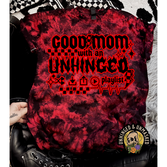 Good mom, unhinged playlist