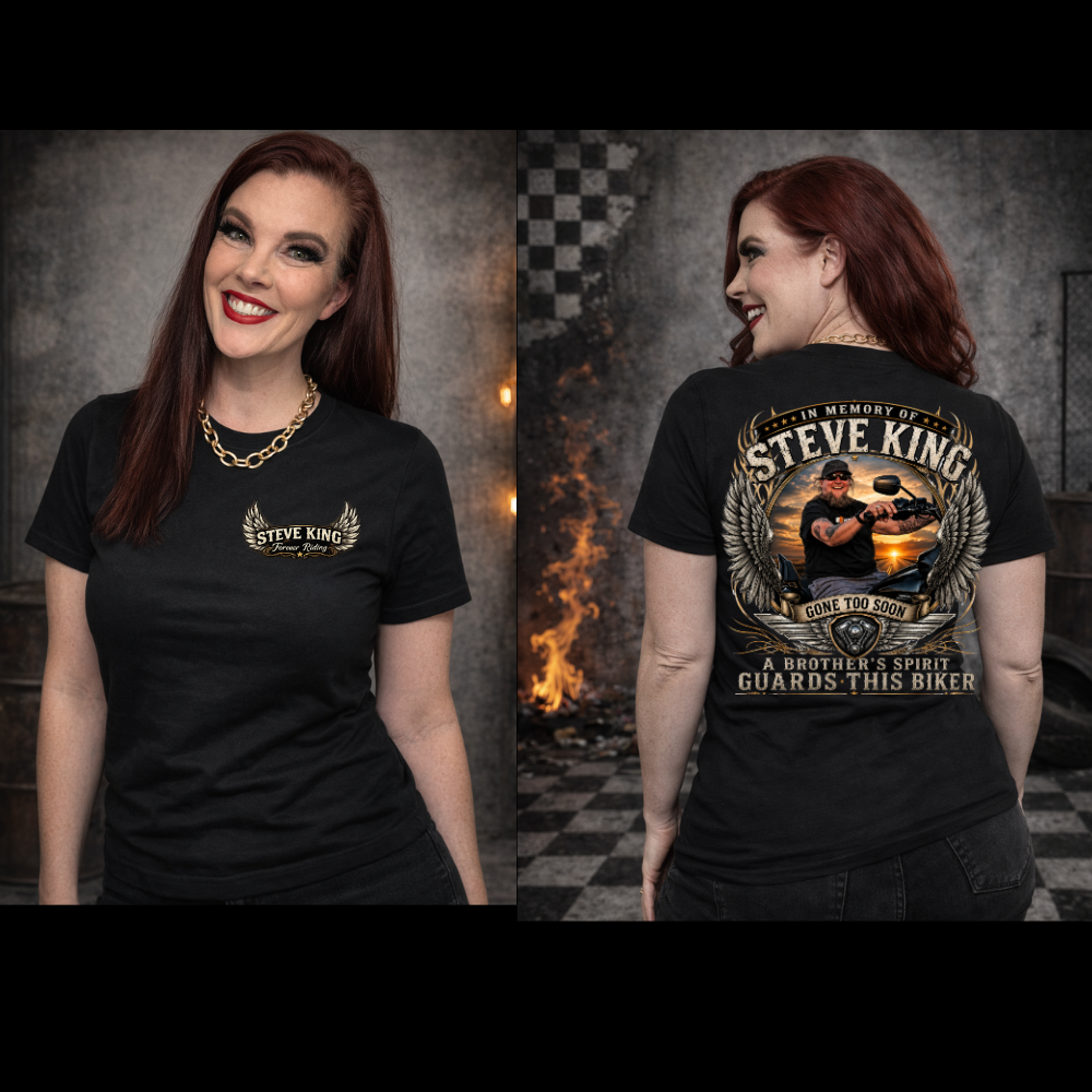 Steve King Memorial- Tshirt- "A Brother's Spirit Guards This Biker"