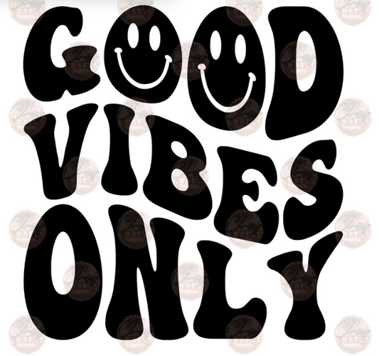 Good Vibes Only- Black Puff