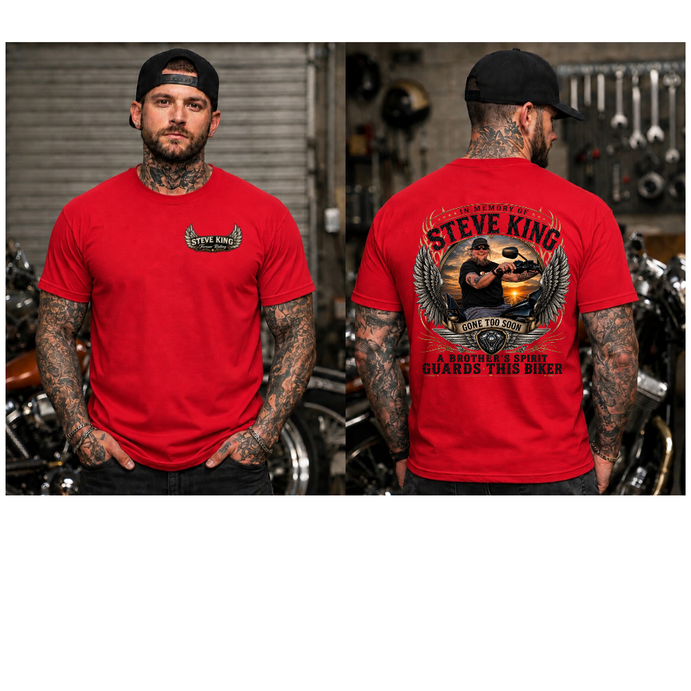 Steve King Memorial- Red- "A Brother's Spirit Guards This Biker"