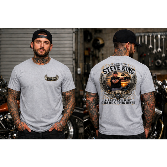 Steve King Memorial- Sport Grey- "A Brother's Spirit Guards This Biker"